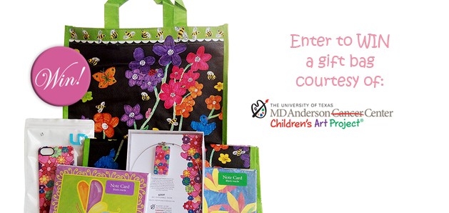 Giveaway: Gift Bag Courtesy of The University of Texas MD Anderson Cancer Center Children’s Art Project